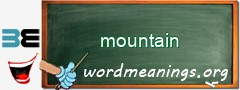 WordMeaning blackboard for mountain